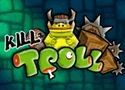 Kill Troll 3D Games