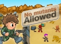 No Mutants Allowed Games