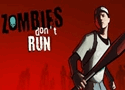 Zombies Don't Run Games